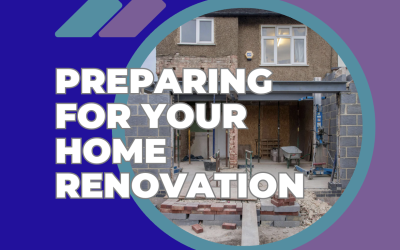 Preparing for Your Home Renovation