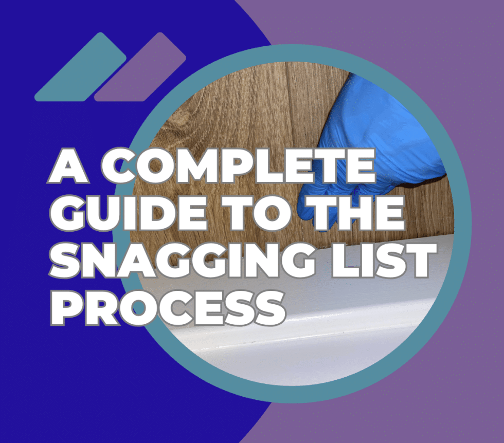 Snagging Process A Complete Guide to the Snagging List Process - Stokemont