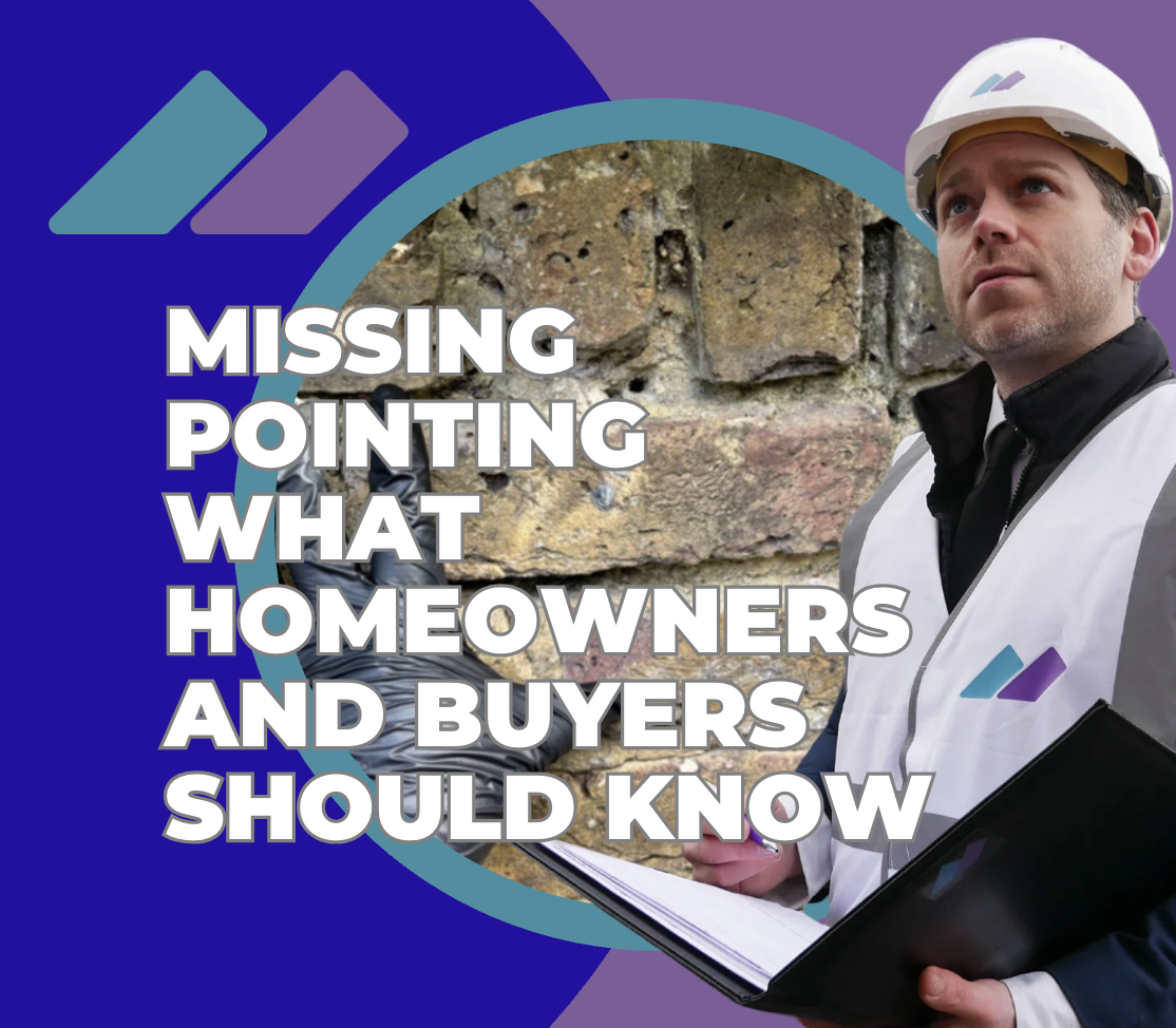Missing Pointing What Homeowners and Buyers Should Know!. Missing Pointing What Homeowners and Buyers Should Know!.
