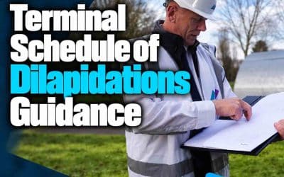 Terminal Schedule of Dilapidations Guidance