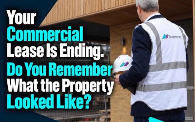 Your Commercial Lease Is Ending. Do You Remember What the Property Looked Like?