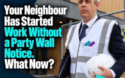 Your Neighbour Has Started Work Without a Party Wall Notice. What Now?